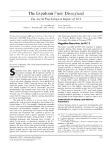 The Expulsion From Disneyland The Social Psychological Impact of 9/11 G. Scott Morgan Daniel C. Wisneski and Linda J. Skitka  People expressed many different reactions to the events of