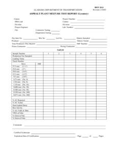 BMT-20-G Revision[removed]ALABAMA DEPARTMENT OF TRANSPORTATION  ASPHALT PLANT MIXTURE TEST REPORT (Gyratory)