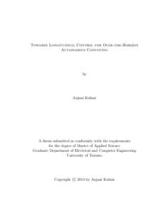 Towards Longitudinal Control for Over-the-Horizon Autonomous Convoying by  Anjani Kulani