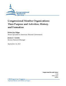 Congressional Member Organizations: Their Purpose and Activities, History, and Formation