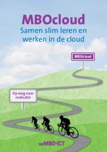 MBOcloud  Samen slim leren en werken in de cloud MBOcloud