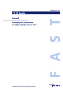 Early warning unit  Burundi Quarterly Risk Assessment December 2003 to February 2004