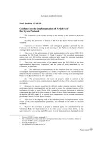 advanced unedited version of the decision on Guidance on the implementation of Article 6 of the Kyoto Protocol at cmp 10