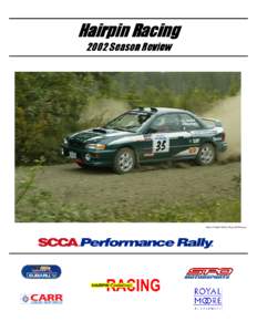 Rally America / Subaru Impreza WRX / Subaru Impreza / Subaru / Sports Car Club of America / Olympus Rally / New England Forest Rally / Sno*Drift / Transport / Private transport / Auto racing