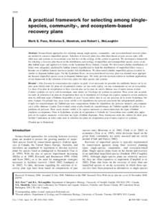 2656  A practical framework for selecting among singlespecies, community-, and ecosystem-based recovery plans Mark S. Poos, Nicholas E. Mandrak, and Robert L. McLaughlin