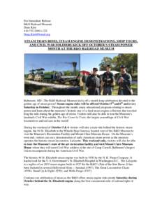 For Immediate Release B&O Railroad Museum Dana Kirn[removed]x 221 [removed]