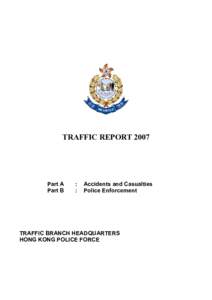 Road transport / Motorcycle safety / Traffic law / Hong Kong Police Force / Traffic collision / Point system / Road traffic safety / Transport / Land transport / Road safety