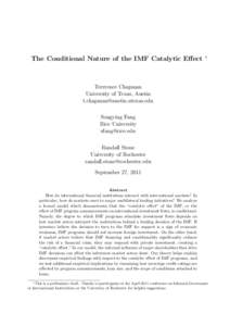 The Conditional Nature of the IMF Catalytic Effect  ∗ Terrrence Chapman University of Texas, Austin