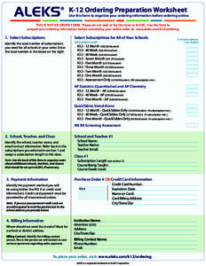 ALEKS  ® K-12 Ordering Preparation Worksheet