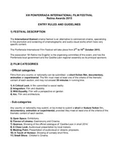 XIII PONFERRADA INTERNATIONAL FILM FESTIVAL Retina Awards 2015 ENTRY RULES AND GUIDELINES  