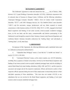 SETTLEMENT AGREEMENT This Settlement Agreement is made and entered into this ______ day of January, 2006, between ACC Capital Holdings Corporation (hereafter ACCCH), a Delaware corporation with its principal place of bus