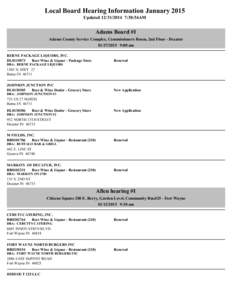 Local Board Hearing Information January 2015 Updated[removed]:38:54AM Adams Board #1 Adams County Service Complex, Commissioners Room, 2nd Floor - Decatur[removed]:00 am