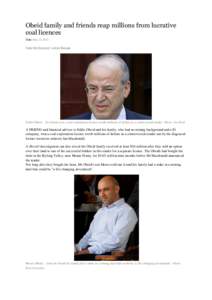 Obeid family and friends reap millions from lucrative coal licences Date May 21, 2012 Kate McClymont, Linton Besser  Eddie Obeid ... his friend won a coal exploration licence worth millions of dollars in a controversial 