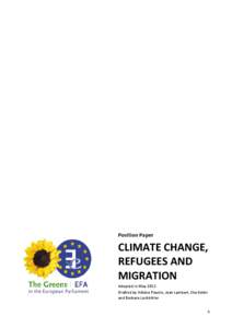 Position Paper  CLIMATE CHANGE, REFUGEES AND MIGRATION Adopted in May 2013