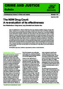 Drug court / Drug rehabilitation / Ethics / Law enforcement / Recidivism / Drug test / Drug Court of New South Wales / Sentencing in England and Wales / Crime / Criminology / Drug control law