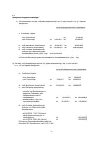 §3 Wertgrenzen/Vergabebestimmungen (1) Für Bauleistungen nach der VOB gelten entsprechend § 4 Abs. 2 und 3 SHVgVO i.V.m. § 2 folgende Wertgrenzen: bei der Auftragssumme ohne Umsatzsteuer