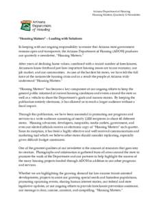 Geography of Arizona / Housing trust fund / Housing discrimination / United States Department of Housing and Urban Development / Phoenix /  Arizona / Arizona / Foreclosure / Tax Credit Assistance Program / Affordable housing / Real estate / Housing