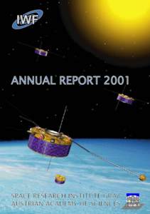 ANNUAL REPORT[removed]SPACE RESEARCH INSTITUTE GRAZ AUSTRIAN ACADEMY OF SCIENCES  ANNUAL REPORT 2001