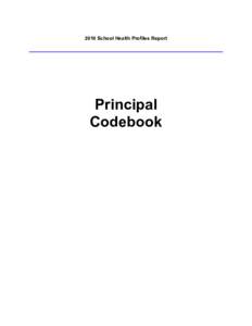 2010 School Health Profiles Report  Principal Codebook  ARKANSAS