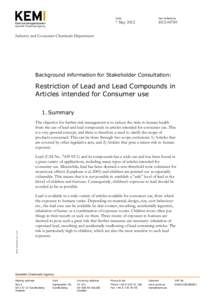 Poor metals / Post-transition metals / Toxicology / European Union directives / Lead / Restriction of Hazardous Substances Directive / Phthalate / Toy safety / Substance of very high concern / Chemistry / Matter / Chemical elements