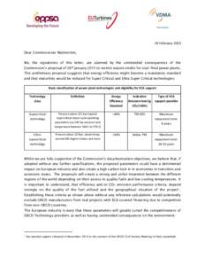 24 February 2015 Dear Commissioner Malmström, We, the signatories of this letter, are alarmed by the unintended consequences of the Commission’s proposal of 28th January 2015 to restrict export credits for coal-fired 