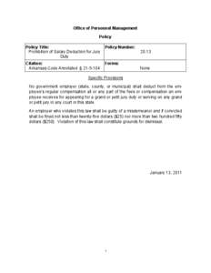 Office of Personnel Management Policy Policy Title: Prohibition of Salary Deduction for Jury Duty