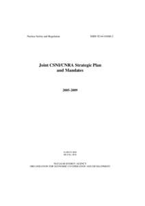 Joint CSNI/CNRA Strategic Plan and Mandates