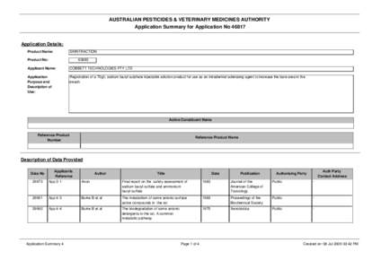 AUSTRALIAN PESTICIDES & VETERINARY MEDICINES AUTHORITY Application Summary for Application No[removed]Application Details: Product Name: