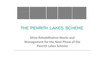 Microsoft PowerPoint - 140723_rg_Rehabilition Progress of the Penrith Lakes Scheme