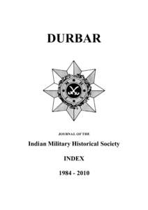 DURBAR  JOURNAL OF THE Indian Military Historical Society INDEX