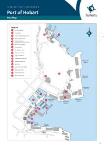 TA S P O R T S P O R T I N F O R M AT I O N  Port of Hobart Port Map  Hobart