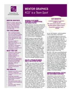 MENTOR GRAPHICS KCS is a Team Sport SM Consortium for Service Innovation