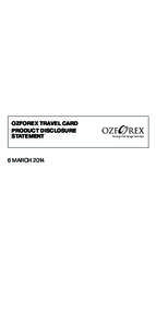 OZFOREX TRAVEL CARD PRODUCT DISCLOSURE STATEMENT Foreign Exchange Services Macquarie Bank Limited
