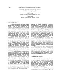 2.2  WIND SPEEDS REQUIRED TO UPSET VEHICLES Thomas W. Schmidlin* and Barbara O. Hammer Kent State University, Kent, Ohio Paul S. King