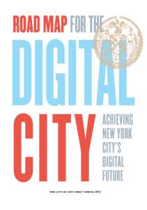 Road Map for the  digital City achieving New York