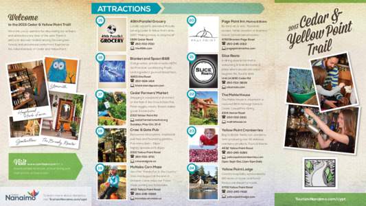 ATTRACTIONS  Welcome to the 2013 Cedar & Yellow Point Trail!