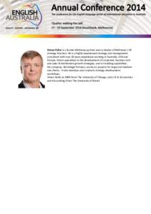 Simon Fidler is a former McKinsey partner and co-leader of McKinsey’s UK strategy function. He is a highly experienced strategy and management consultant with over 20 years experience working in Australia, USA and Euro