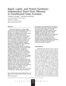 Rapid, Labile, and Protein Synthesis– Independent Short-Term Memory in Conditioned Taste Aversion Thomas A. Houpt1,2 and RoseAnn Berlin E.W. Bourne Behavioral Research Laboratory Department of Psychiatry