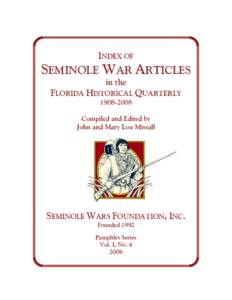 INDEX OF  SEMINOLE WAR ARTICLES in the  FLORIDA HISTORICAL QUARTERLY