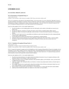 Rehabilitation medicine / Therapy / Allied health professions / Special education / Occupational therapist / American Occupational Therapy Association / Occupational safety and health / Activities of daily living / Psychotherapy / Medicine / Health / Occupational therapy