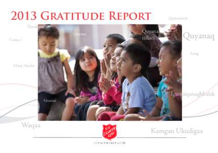 2013 Gratitude Report Thank you Quyana Cama-i  Quyana 