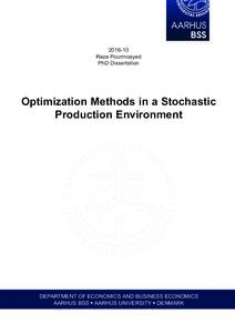 Reza Pourmoayed PhD Dissertation Optimization Methods in a Stochastic Production Environment