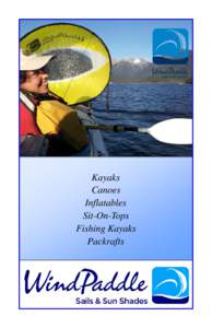 www.windpaddle.com  +Kayaks Canoes