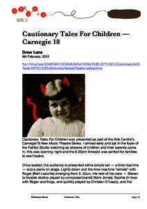    Cautionary Tales For Children — Carnegie 18 Drew Lane 6th February, 2012