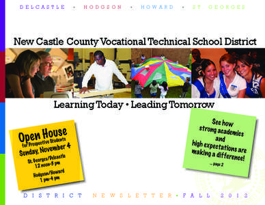 Howard High School of Technology / New Castle County Vocational-Technical School District / Delcastle Technical High School / Cab Calloway School of the Arts / Wilmington /  Delaware / Hodgson Vo-Tech High School / Blue Hen Conference / Delaware / Middletown /  Delaware / St. Georges Technical High School