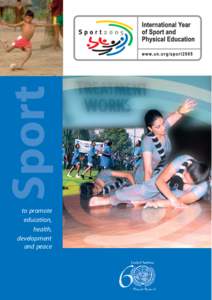 Sport to promote education, health, development and peace