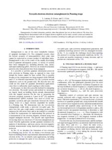 PHYSICAL REVIEW A 81, Towards electron-electron entanglement in Penning traps L. Lamata, D. Porras, and J. I. Cirac Max-Planck-Institut f¨ur Quantenoptik, Hans-Kopfermann-Strasse 1, DGarching, Germ