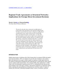 CONNECTIONS 23(1): 60-71 © 2000 INSNA  Regional Trade Agreements as Structural Networks: Implications for Foreign Direct Investment Decisions Martin S. Roth(1) and Mourad Dakhli(2) The Dana Moore School of Business