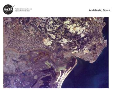 National Aeronautics and Space Administration Andalusia, Spain  National Aeronautics and