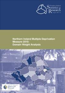 Northern Ireland Multiple Deprivation Measure 2010: Domain Weight Analysis 1